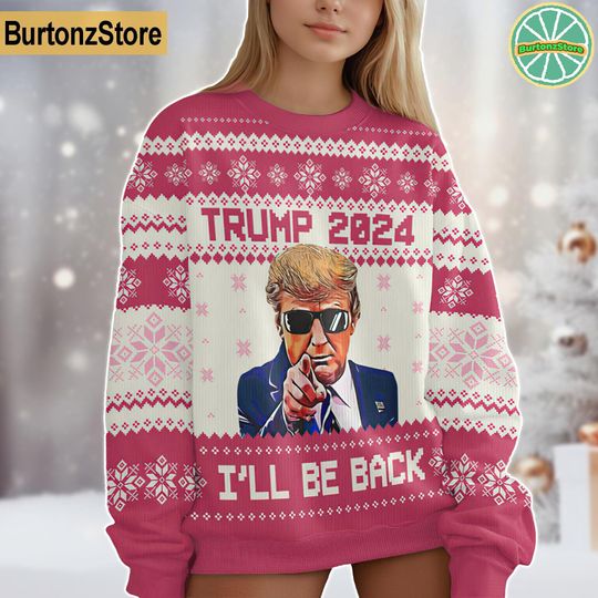 Donald Trump Ugly Christmas Sweater, I've Come Back Trump 2024 Christmas - Image 11