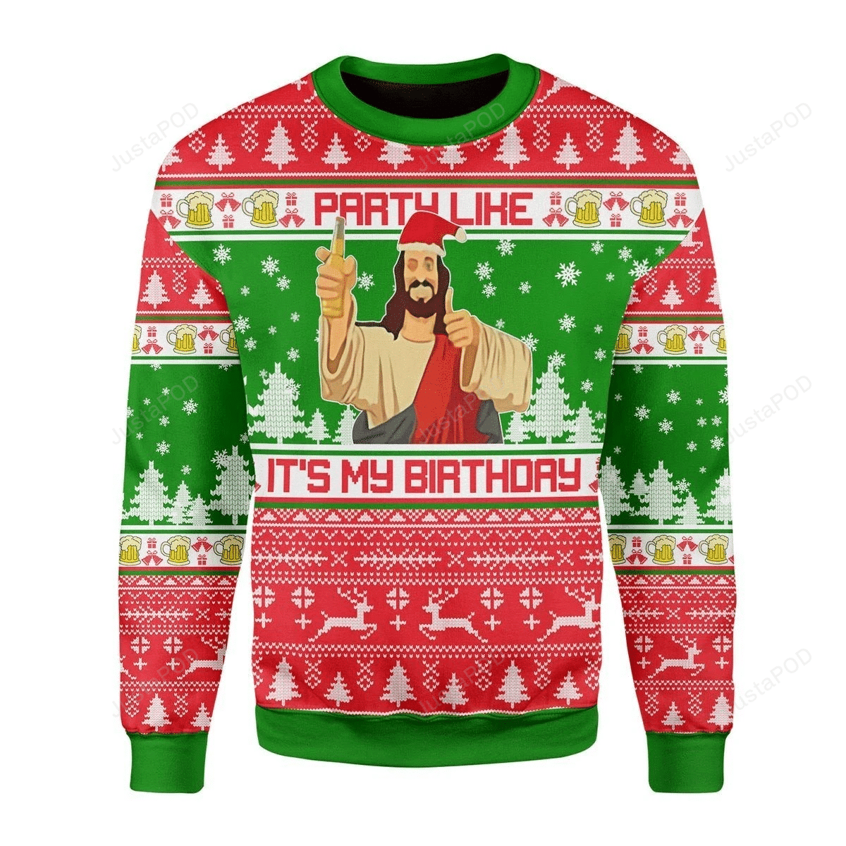 Drink Like It'S My Birthday Jesus Ugly Christmas Sweater Adult 3D Funny Matching for family