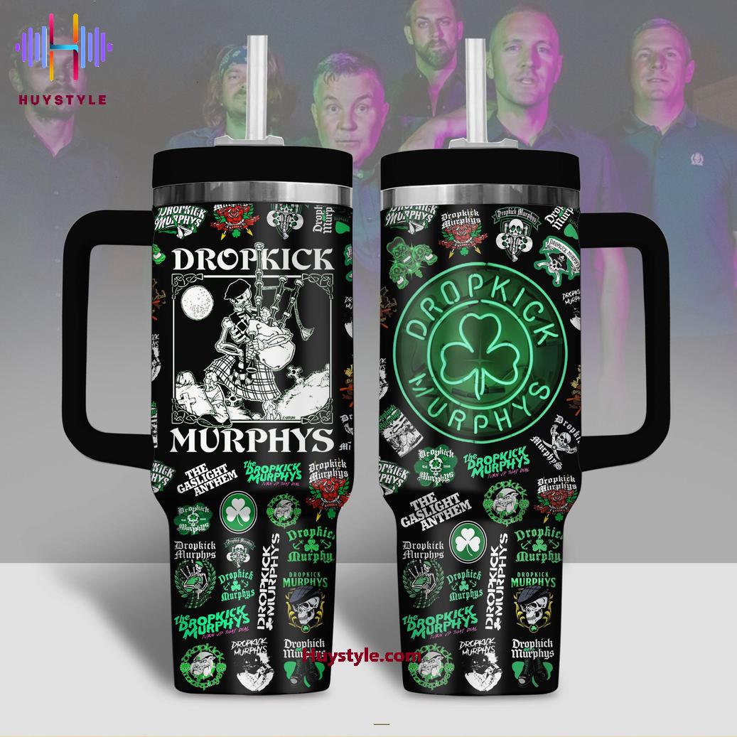 Dropkick Murphys Music Custom Stanley Cup 40 oz 30 oz Tumbler With HandleTVC2301704