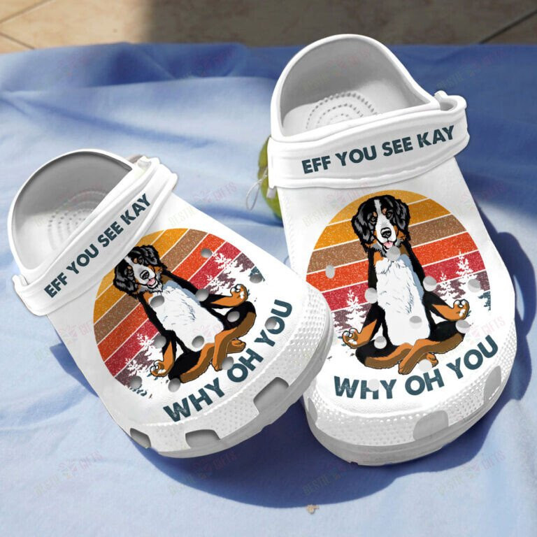 Eff You See Kay Funny Dog Clogs Shoes Gifts For Men Women