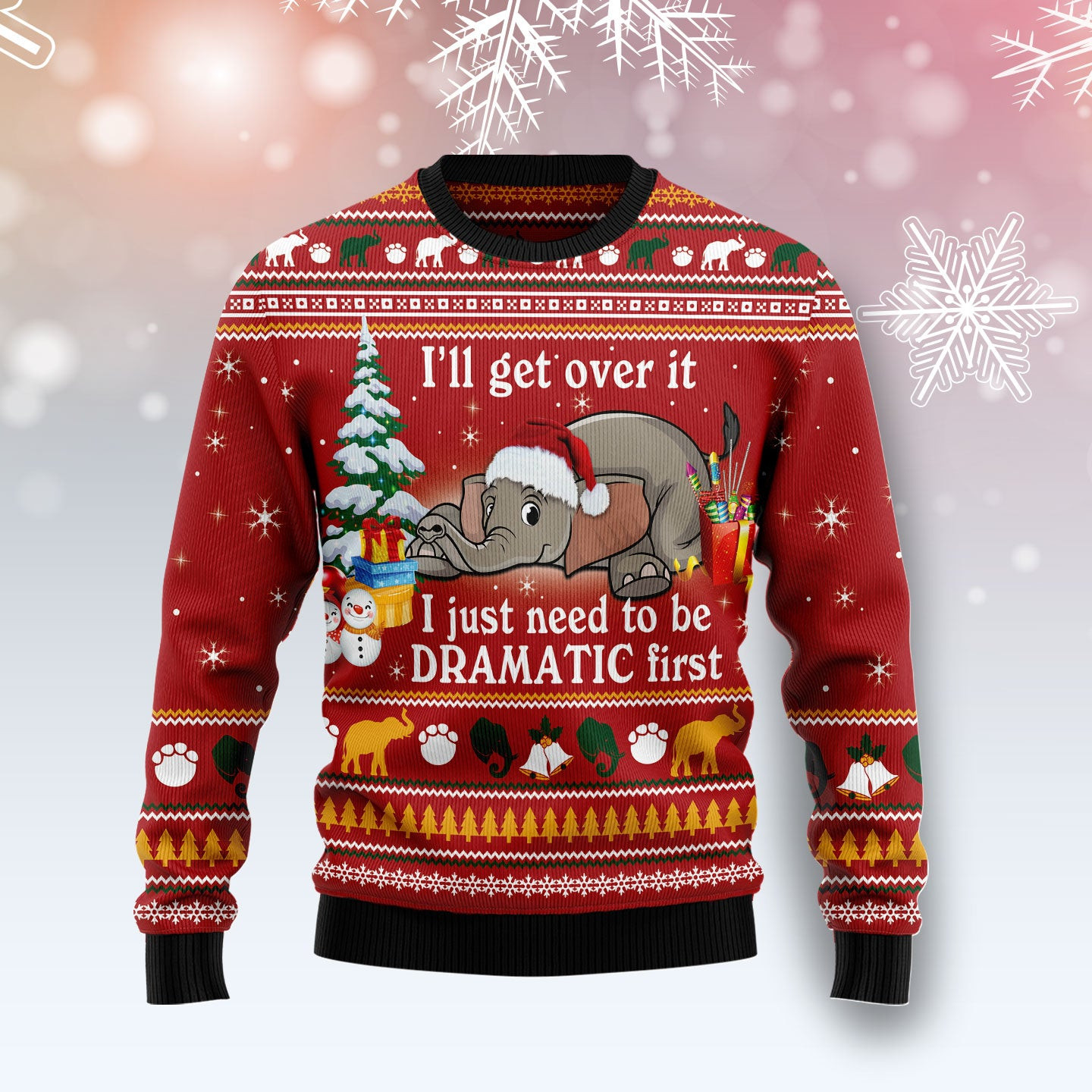 Elephant 'll Get Over It Ugly Christmas Sweater