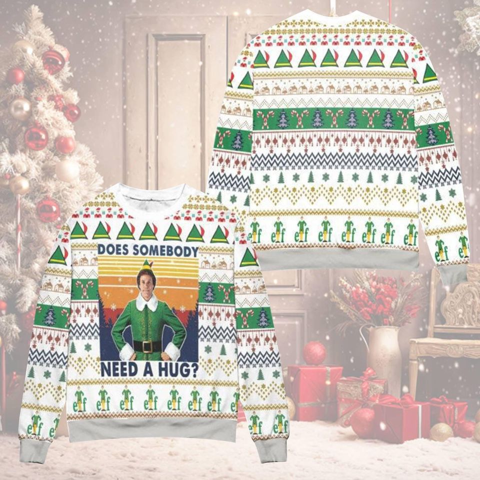 Elf Does Somebody Need A Hug Ugly Christmas Sweater, Christmas Elf Ugly Sweater