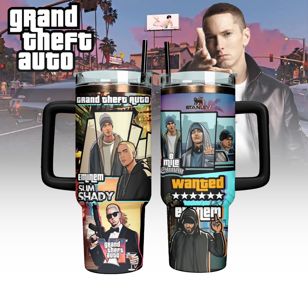 Eminem x Grand Theft Auto Advance Custom Stanley Cup 40 oz 30 oz Tumbler With HandleTVC2301129