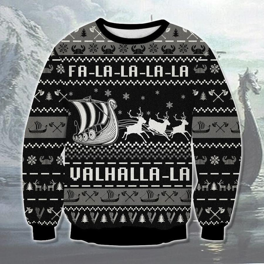 Fa-la-la-valhalla Viking Ship Ugly Christmas Sweater Adult 3D Funny Matching for family