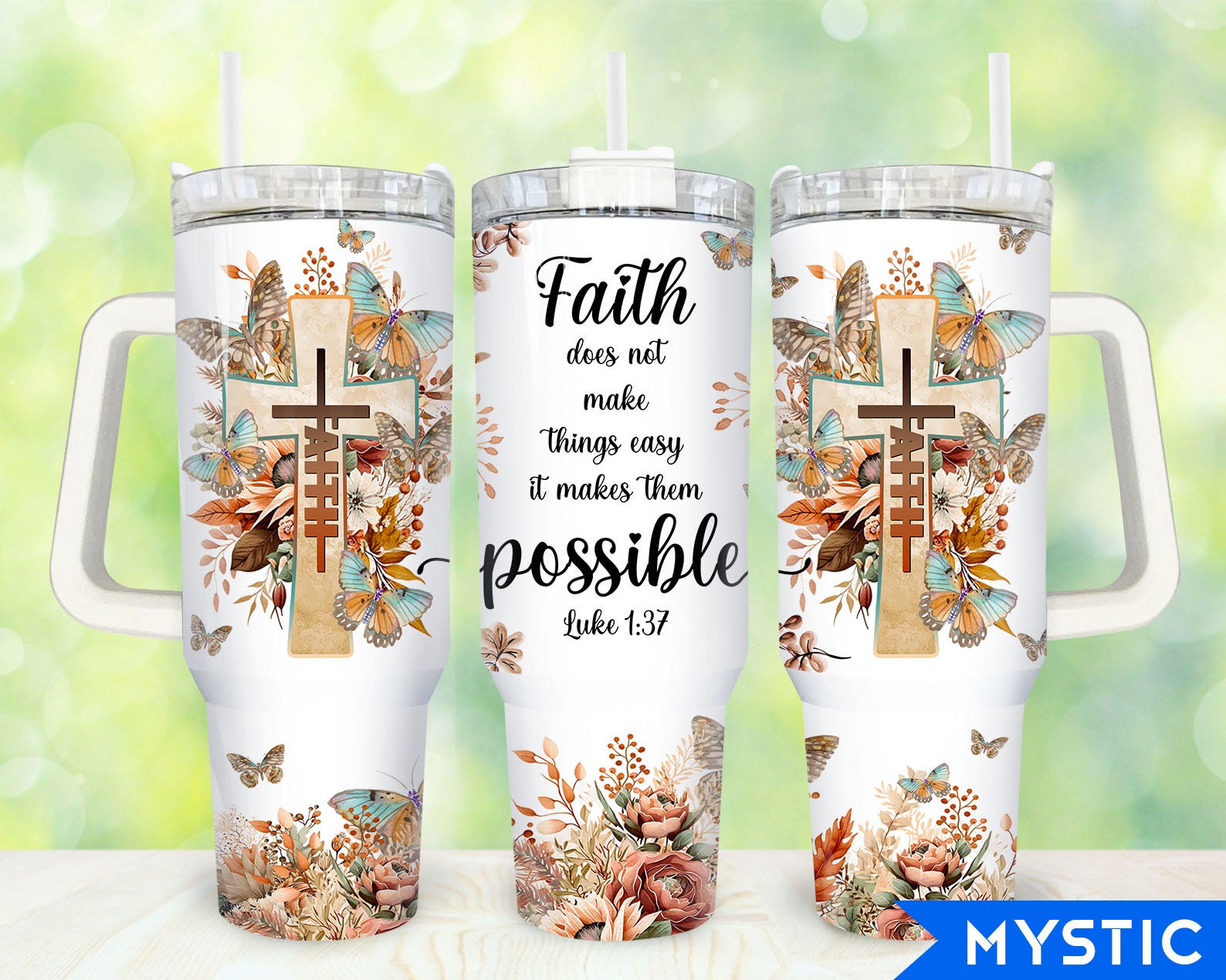 Faith Bible Verse Floral Custom Stanley Cup 40 oz 30 oz Tumbler With HandleTVC2301916