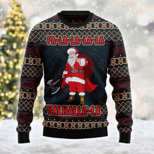 Falalalala Valhalla Santa Viking Ugly Sweatshirt, Christmas Gift For Men Women Kid - Image 8