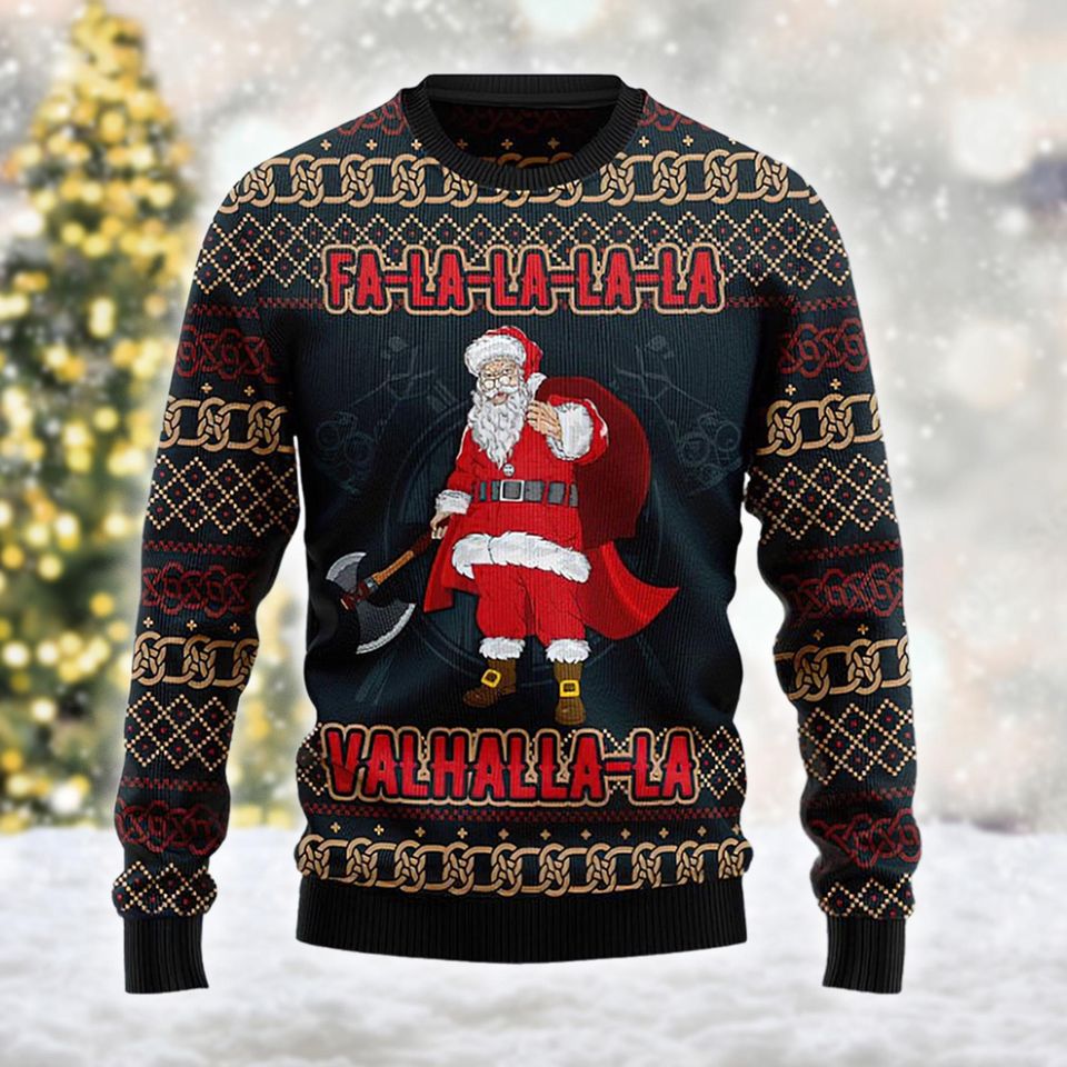 Falalalala Valhalla Santa Viking Ugly Sweatshirt, Christmas Gift For Men Women Kid - Image 4