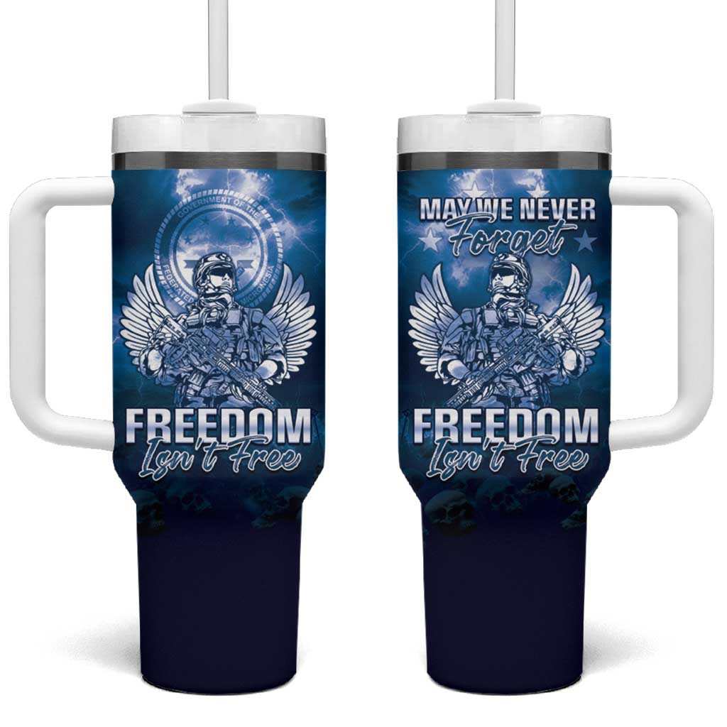 Federated States of Micronesia Veterans Day May We Never Forget Freedom Isnâ€™t Free Custom Stanley Cup 40 oz 30 oz Tumbler With HandleTVC2301349