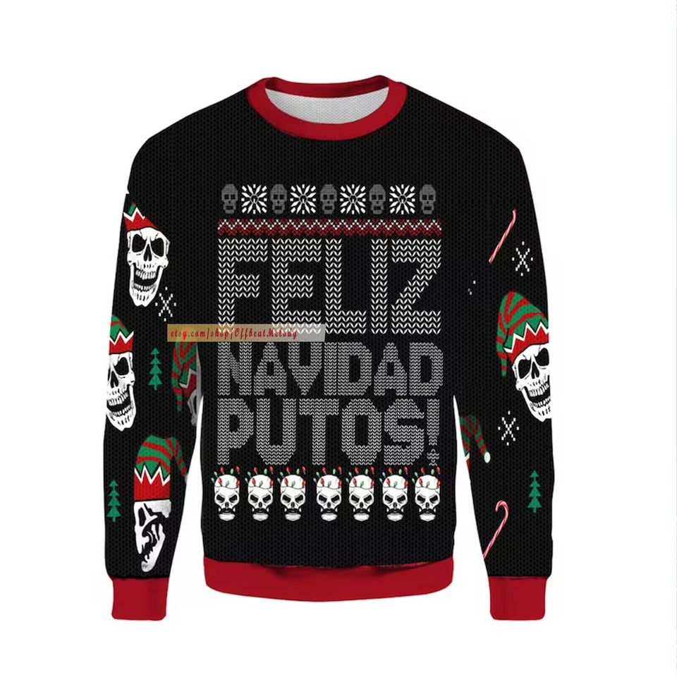 Feliz Navidad Putos Ugly Christmas 3D Sweater