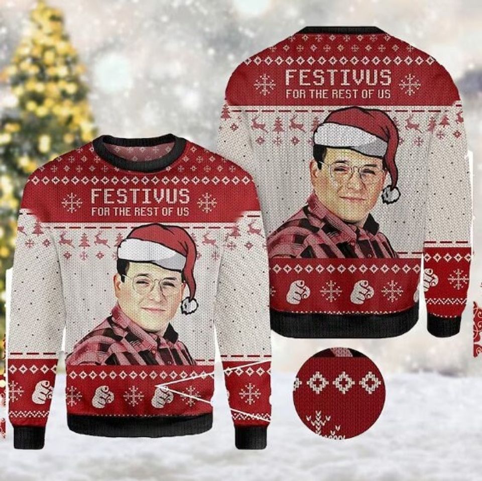 Festivus For The Rest Of Us Ugly christmas sweater