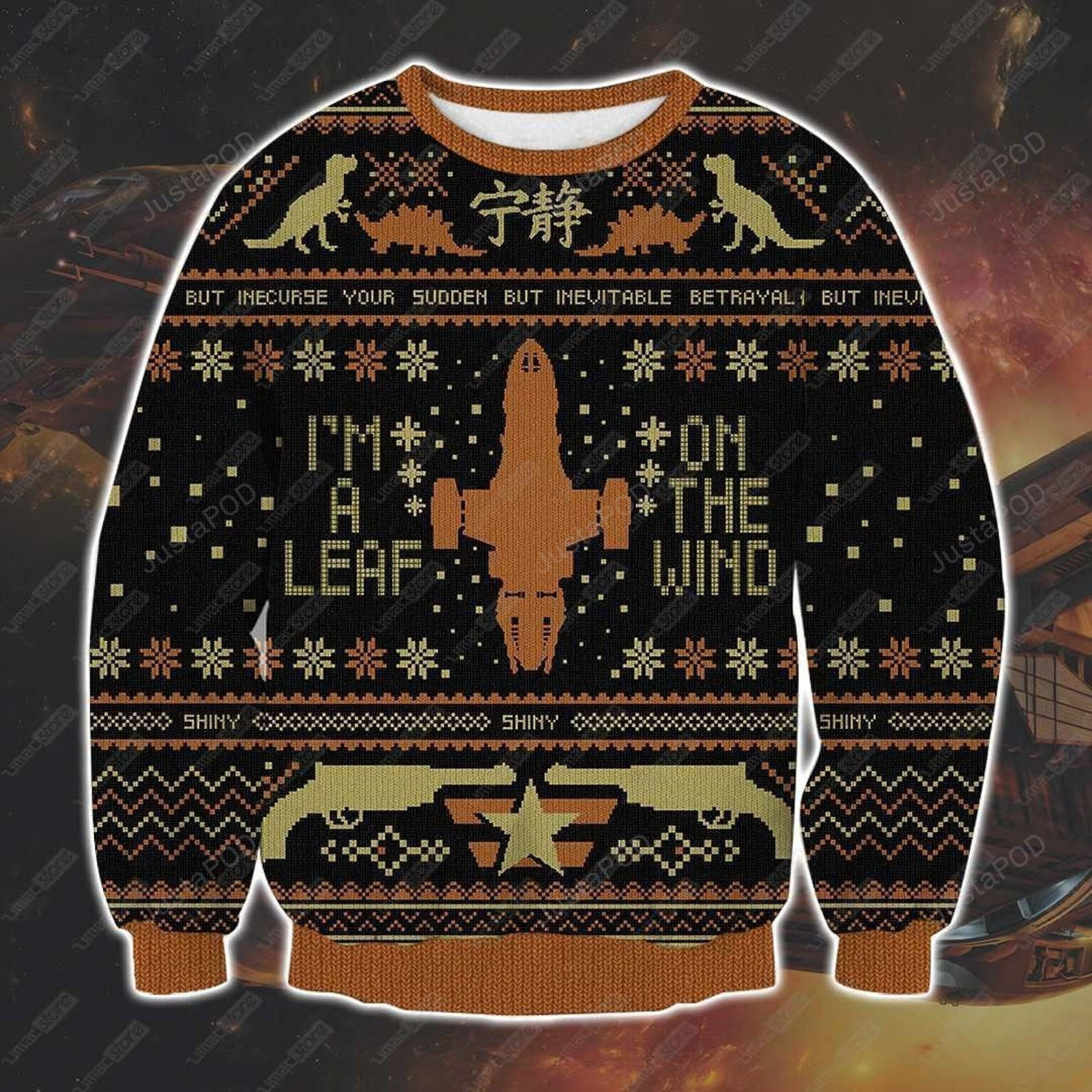 Firefly Serenity I'M A Leaf On The Wind Ugly Christmas Sweater Adult 3D Funny Matching for family