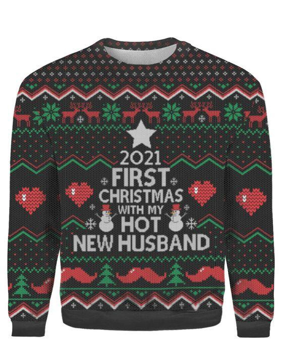 First Christmas With My New Husband Ugly Christmas Sweater Adult 3D Funny Matching for family