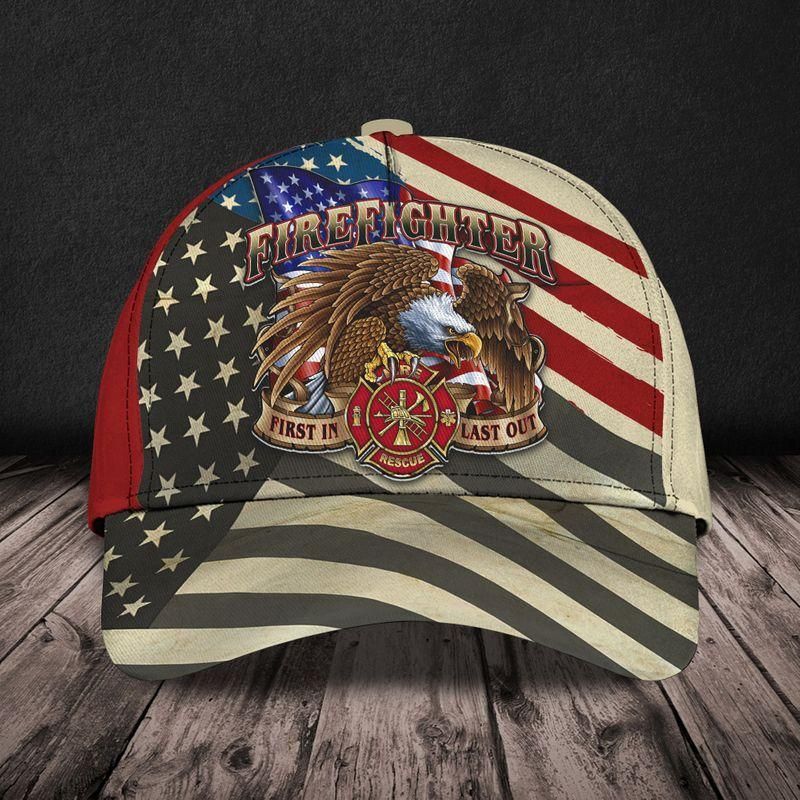 First In Last Out Fire Dept Firefighter Firemen Classic Cap Baseball Cap Trucker Hats Custom Hats Gifts For Men & Women