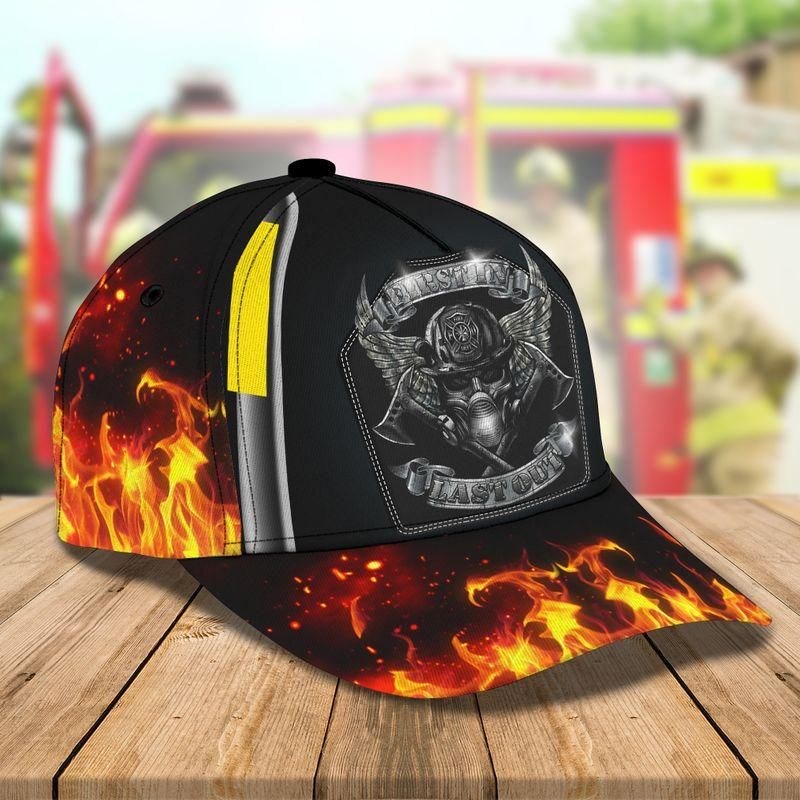 First In Last Out Firefighter Flame Flag Black Classic Cap Baseball Cap Trucker Hats Custom Hats Gifts For Men & Women