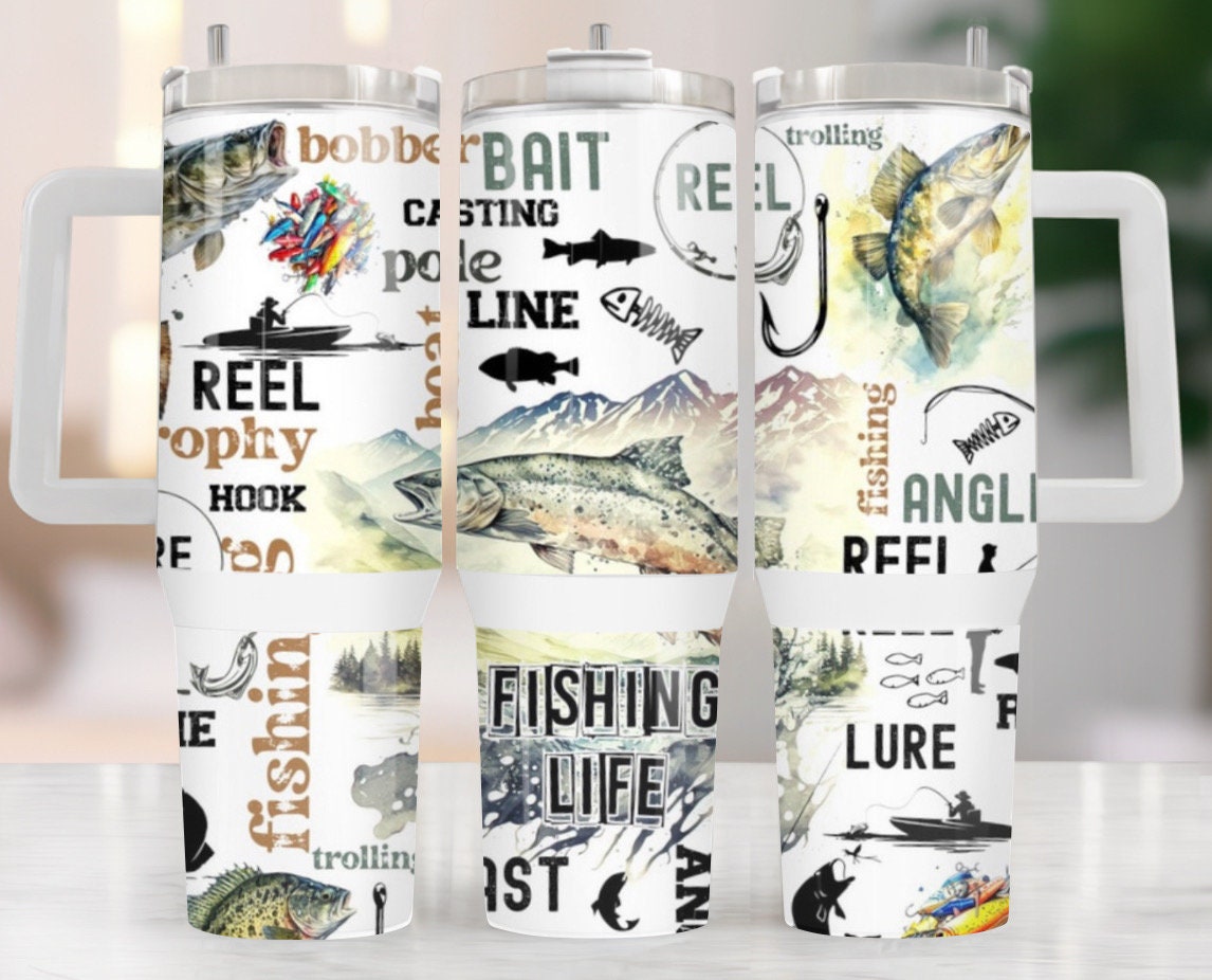 Fishing Life Custom Stanley Cup 40 oz 30 oz Tumbler With HandleTVC2301973