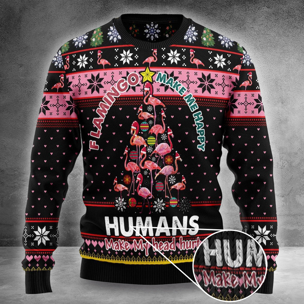 Flamingo Ugly Christmas Sweater Flamingo Make Me Happy Humans Make My Head Hurt Funny Sweater