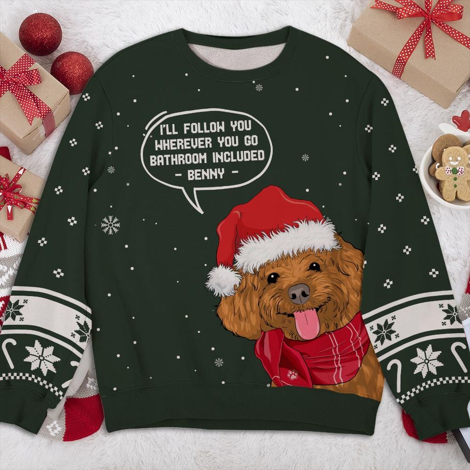 Follow You - Personalized Sweatshirt - Christmas Gift For Dog Owners, Dog Lovers - Image 2