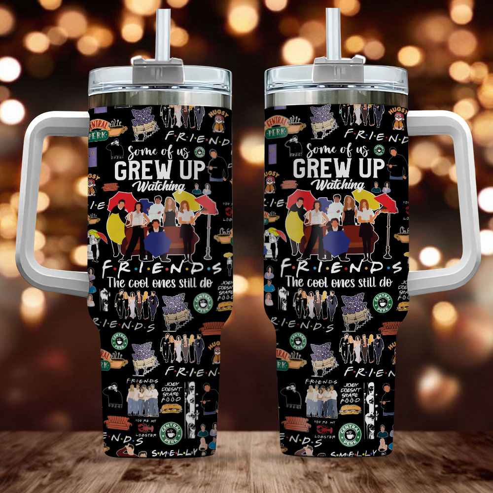 Friends TV Series Custom Stanley Cup 40 oz 30 oz Tumbler With HandleTVC2301847