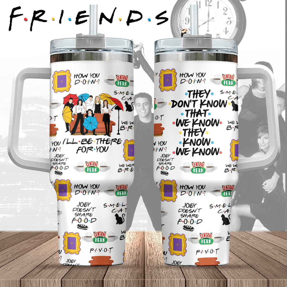 Friends TV Series Custom Stanley Cup 40 oz 30 oz Tumbler With HandleTVC2301847