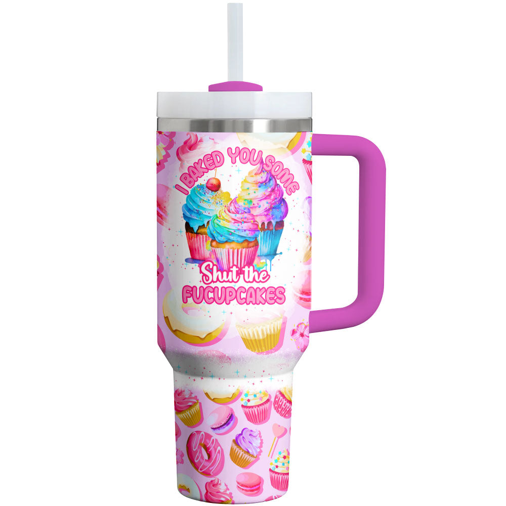 Fucupcakes Custom Stanley Cup 40 oz 30 oz Tumbler With HandleTVC2301795