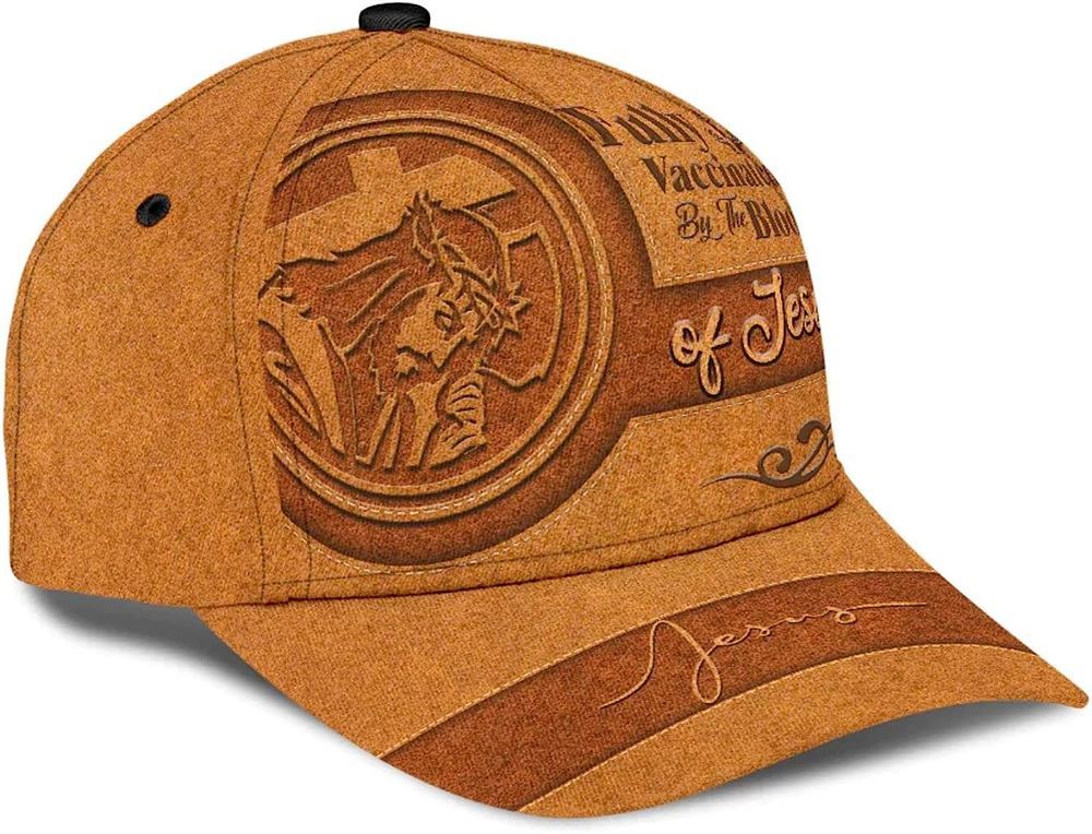 Fully Vaccinated By The Blood Of Jesus Christian God Lord Baseball Cap Hat  Trucker Hats Custom Hats Gifts For Men & Women