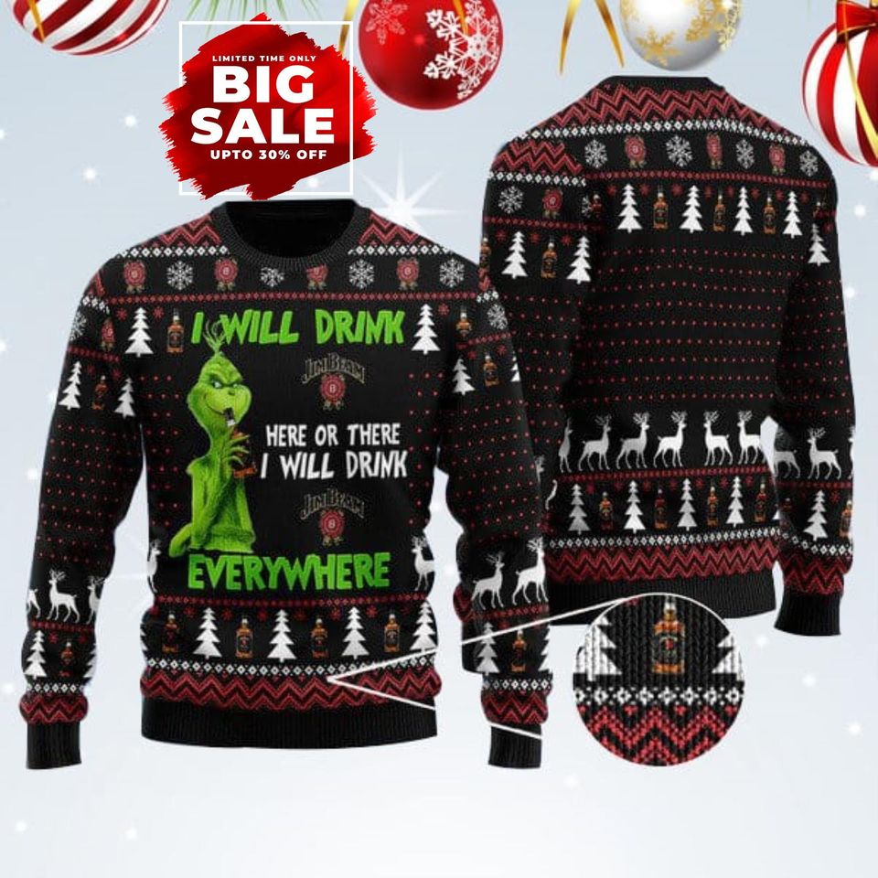 Funny I Will Drink Jim Beam Everywhere Ugly Sweater