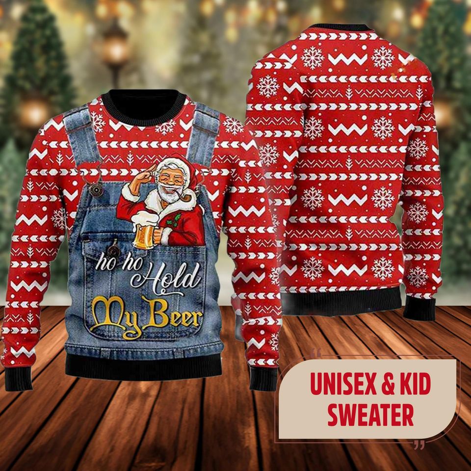 Funny Santa Face Ugly Sweater, Ho Ho Hold My Beer Santa