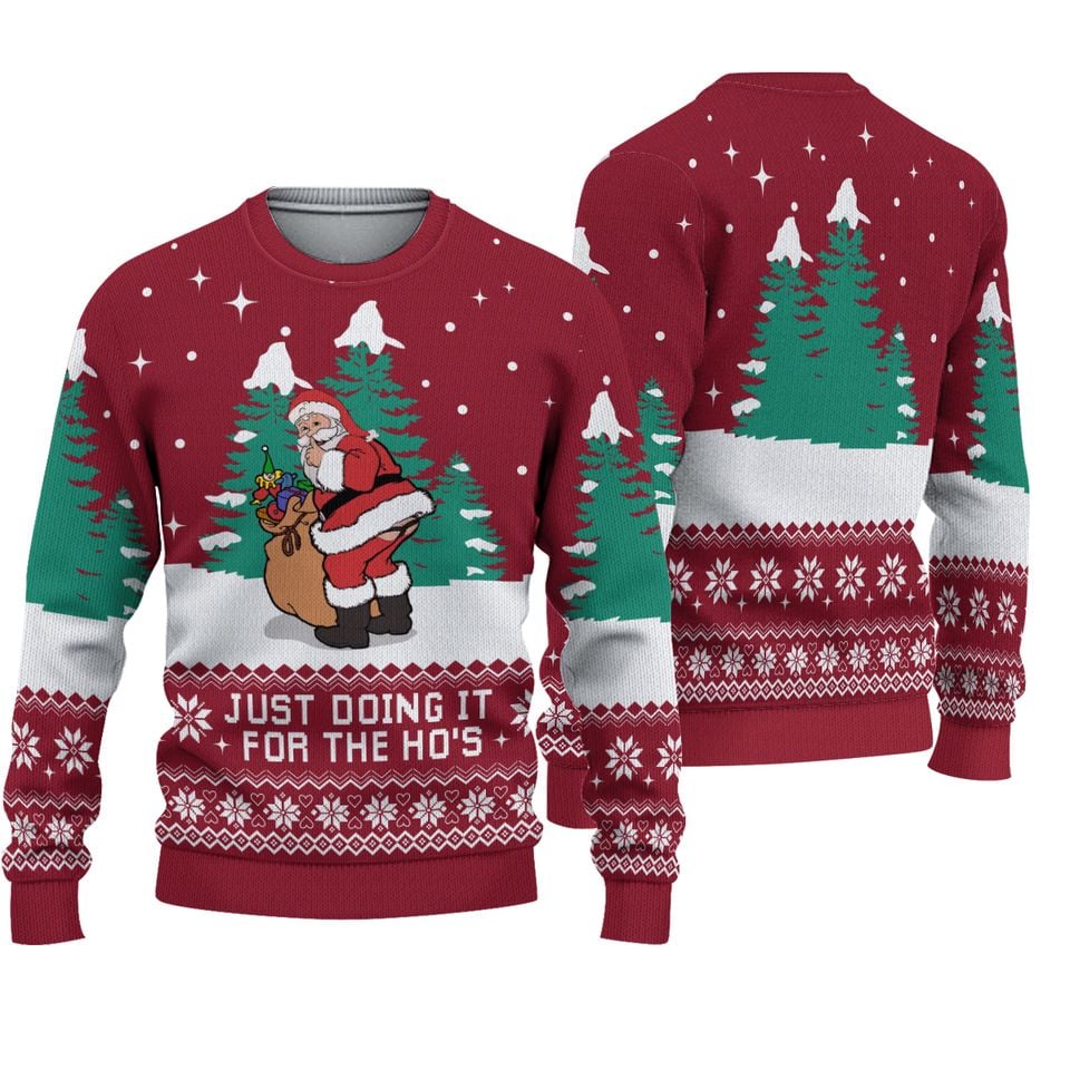 Funny Santa I Do It For The Ho Ho Ho's ugly christmas sweater