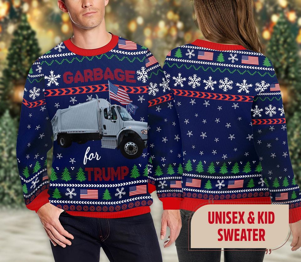 Garbage For Trump Ugly Christmas Sweater, Trump Garbage Truck Sweatshirt