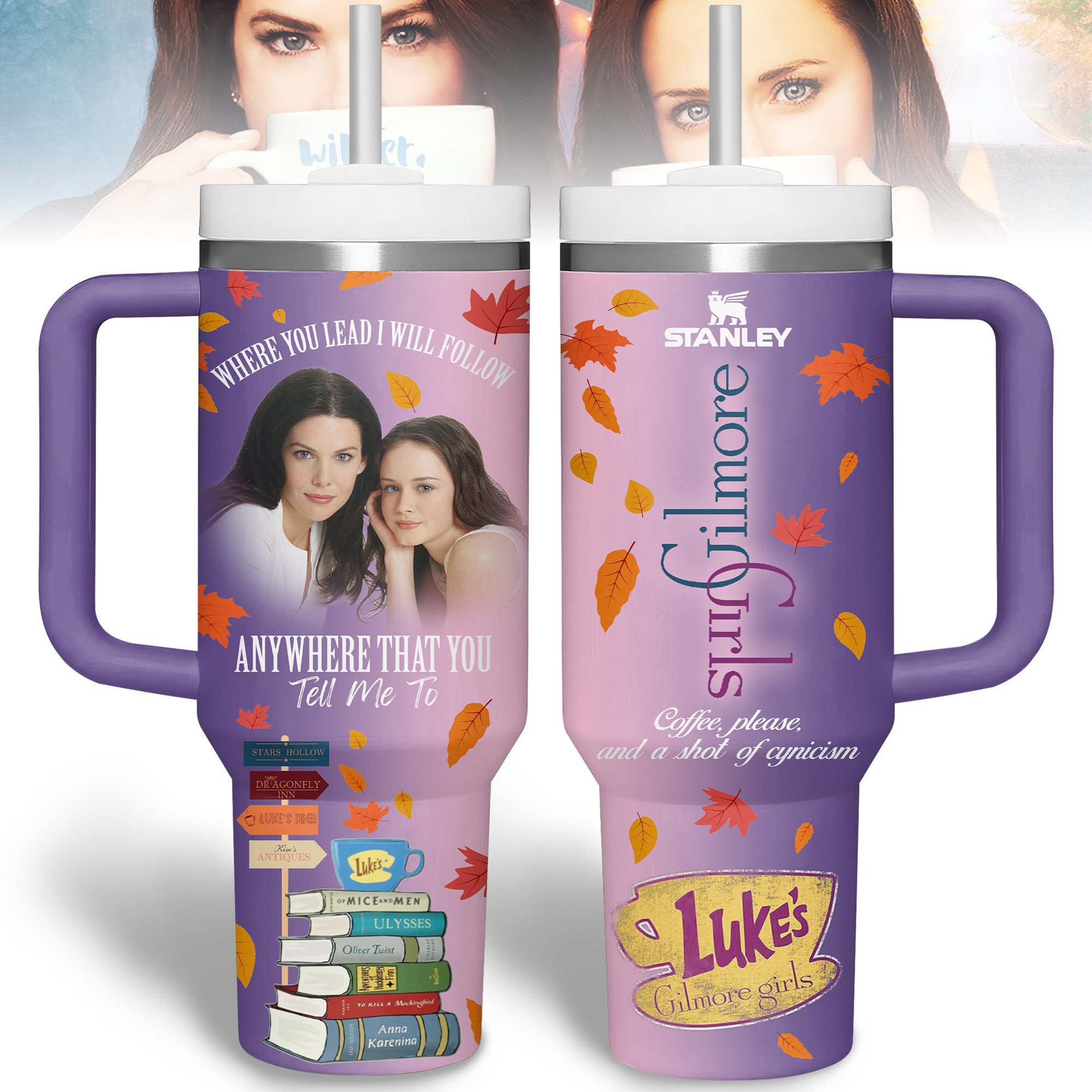 Gilmore Girls TV Series Custom Stanley Cup 40 oz 30 oz Tumbler With HandleTVC2301244