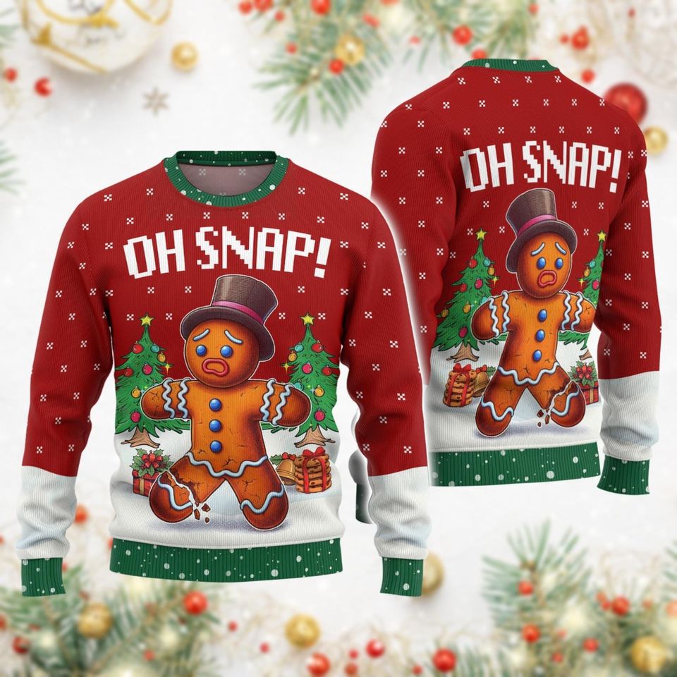 Gingerbread Christmas Ugly Sweater, Oh Snap Gingerbread Ugly Sweatshirt