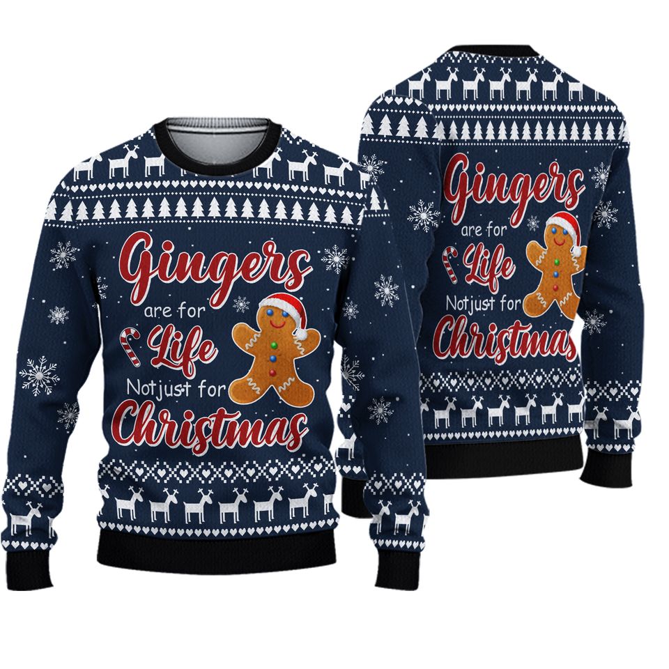Gingers Are For Life Not Just For Christmas Gingerbread Man Ugly Christmas Sweater