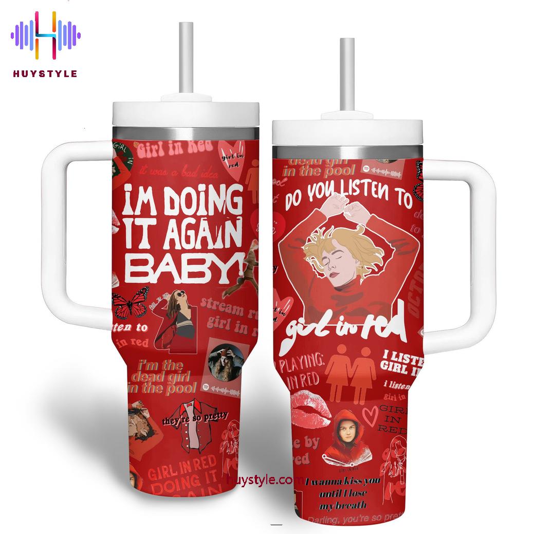 Girl In Red Music Custom Stanley Cup 40 oz 30 oz Tumbler With HandleTVC2301697