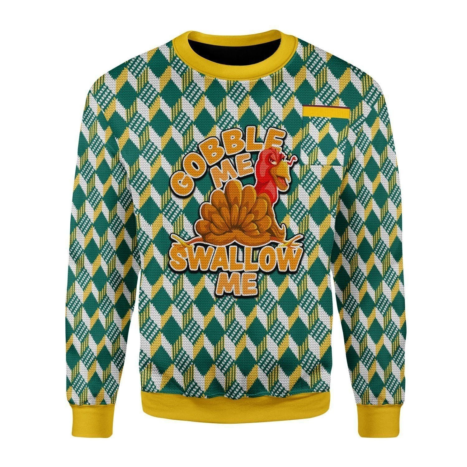 Gobble Me Swallow Me Ugly Christmas Sweater Adult 3D Funny Matching for family