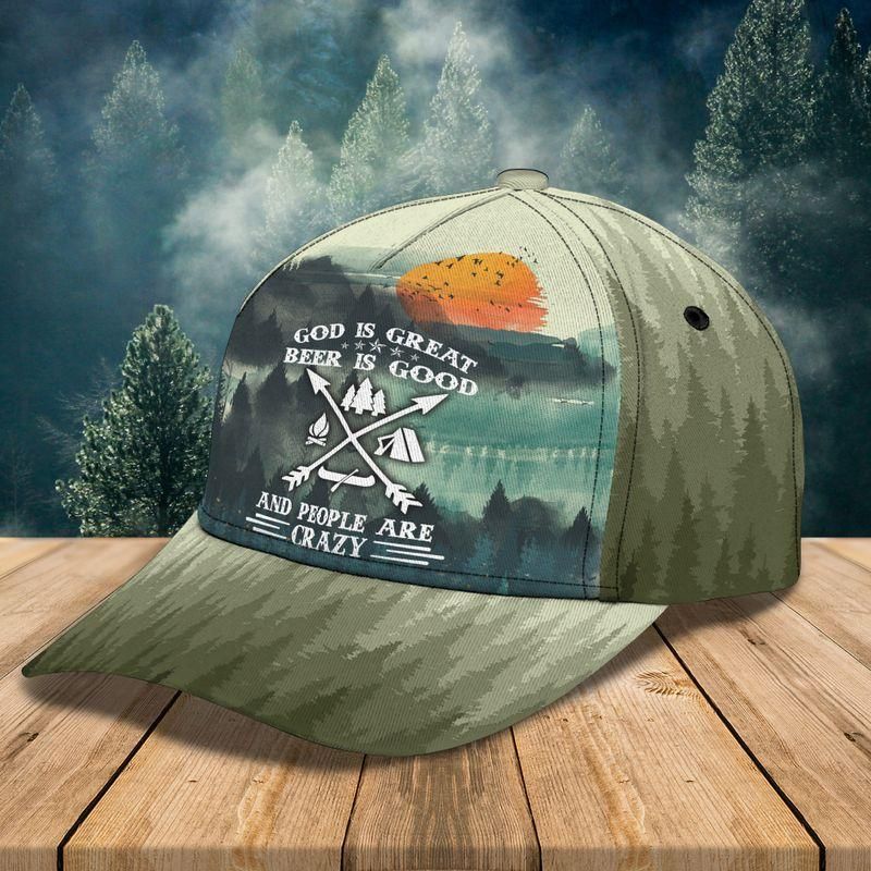 God Is Great Beer Is Good And People Are Crazy Camping Classic Cap Baseball Cap Trucker Hats Custom Hats Gifts For Men & Women