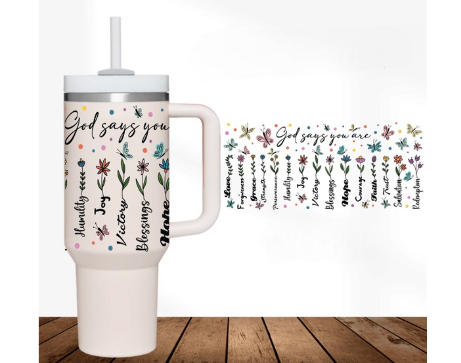 God Says Floral Custom Stanley Cup 40 oz 30 oz Tumbler With HandleTVC2301756