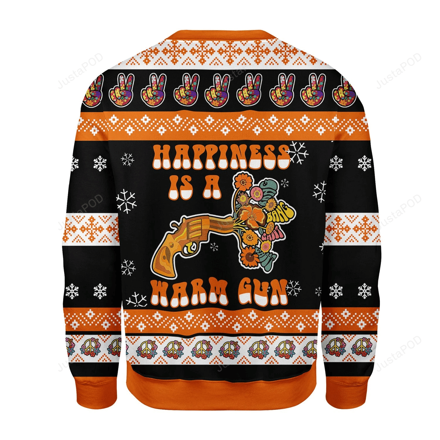 Happiness Is A Warm Gun Ugly Christmas Sweater Adult 3D Funny Matching for family