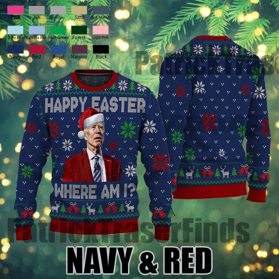 Happy Easter Where Am I Ugly Sweater, Funny Joe Biden Ugly Sweater - Image 2