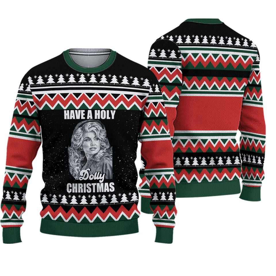 Have A Holly Dolly Christmas Ugly Sweater