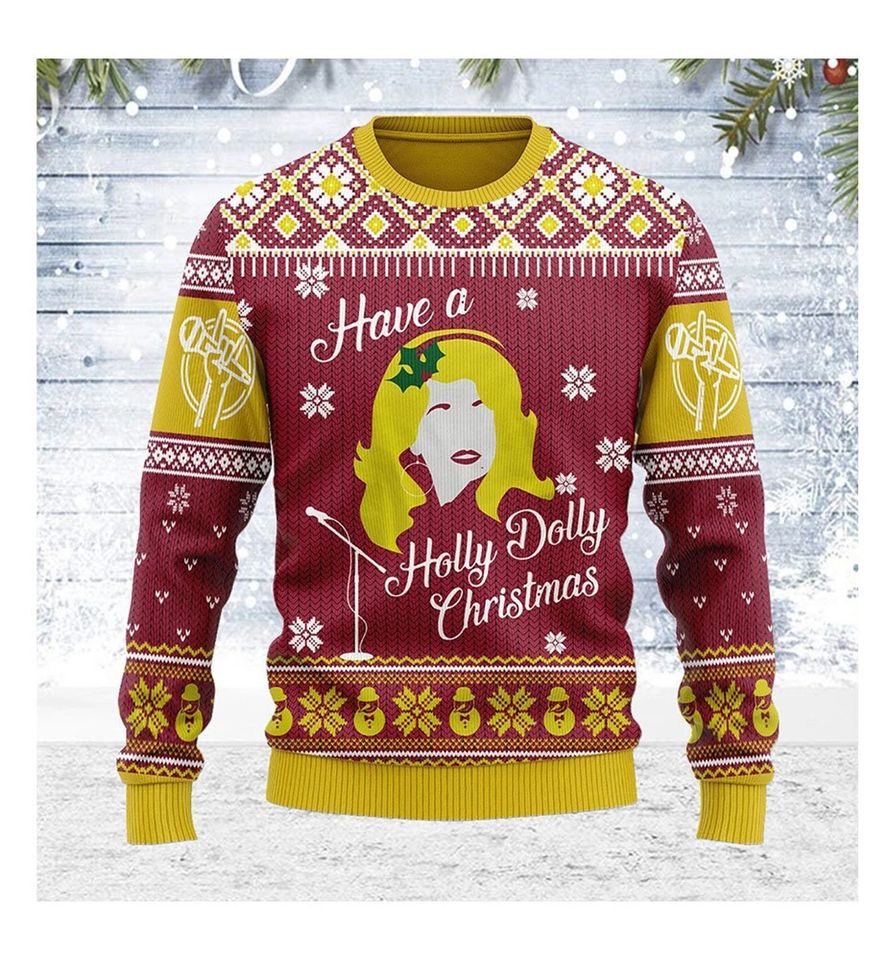 Have A Holly Dolly Christmas Ugly Sweater
