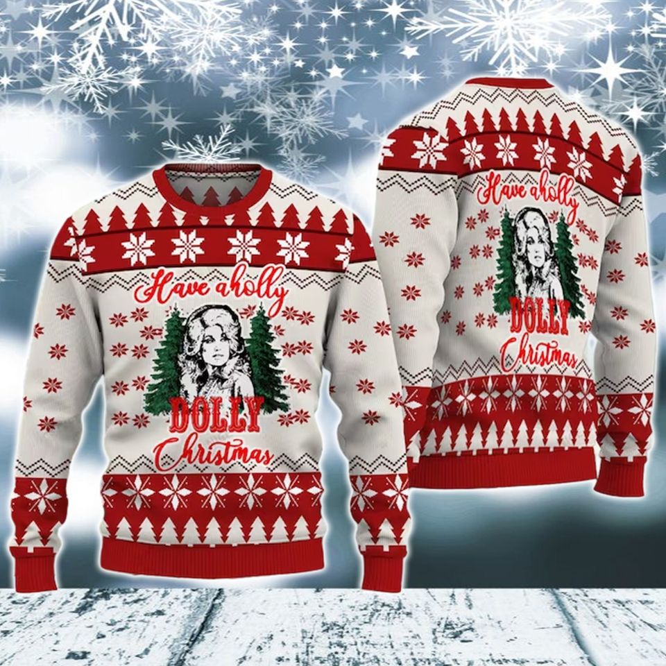Have A Holly Dolly Ugly Xmas Sweater, Dolly Parton Shirt, Country Music Lover Christmas