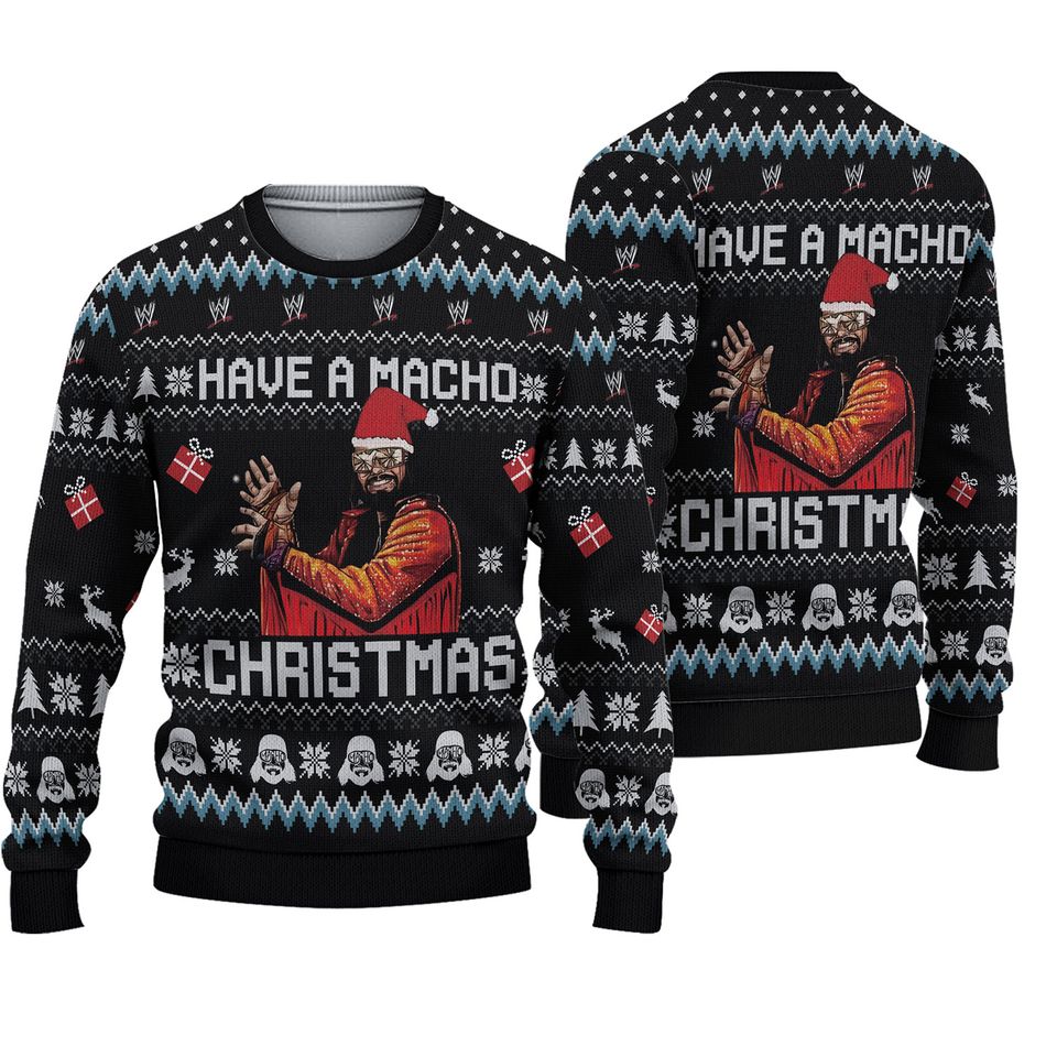 Have a Macho Christmas Ugly Sweater, Macho Man Randy Savage Sweater