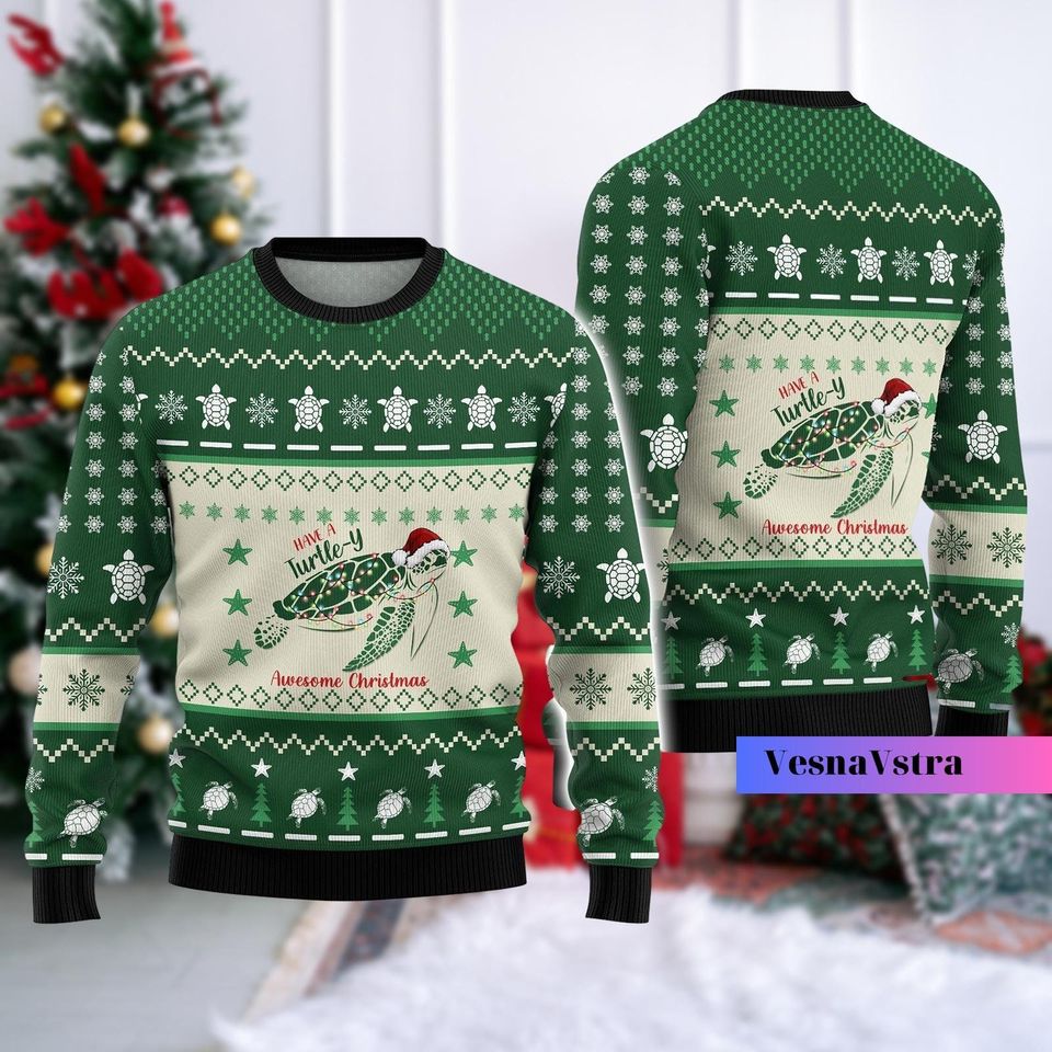 Have A Turtle-Y Awesome Christmas Sweater, Christmas Party