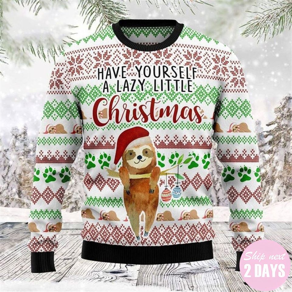 Have Yourself A Lazy Little Sloth Ugly Christmas Sweater