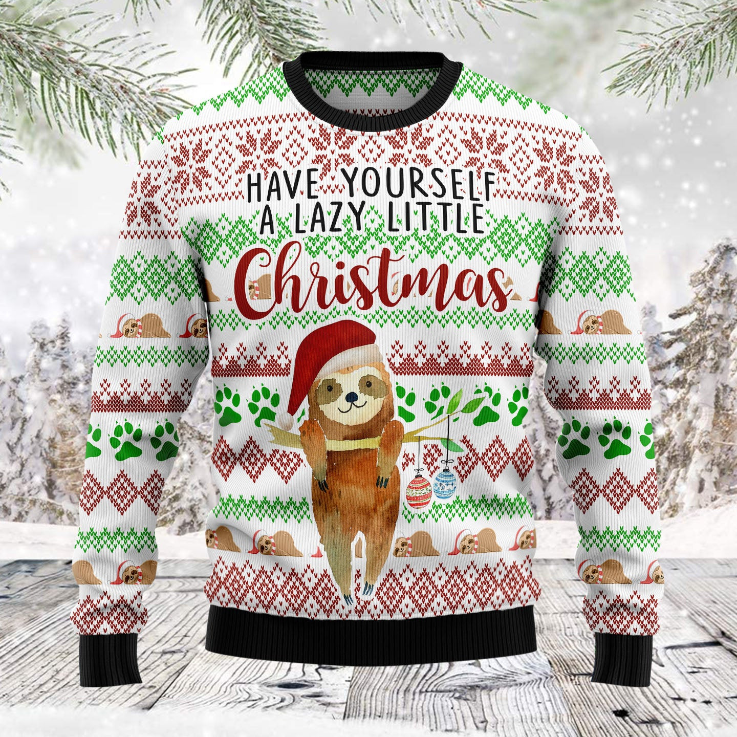 Have Yourself Lazy Christmas Sloth Ugly Christmas Sweater