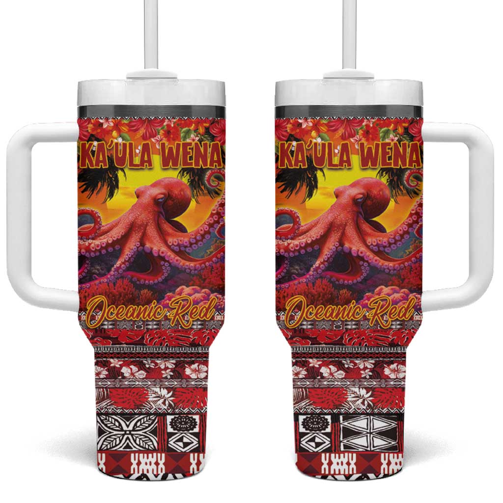 Hawaii KaUla Wena Octopus Oceanic Red Custom Stanley Cup 40 oz 30 oz Tumbler With HandleTVC2301349