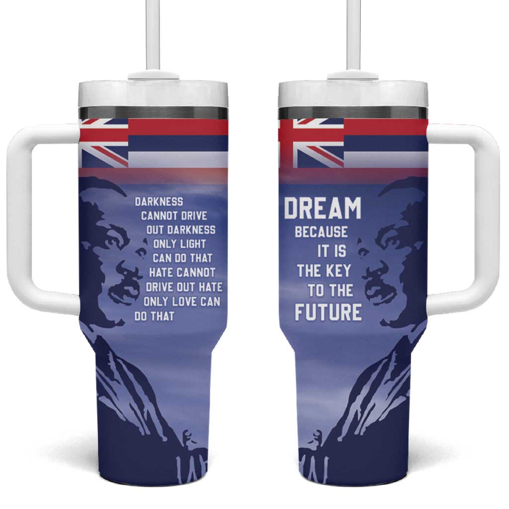 Hawaii MLK Day Custom Stanley Cup 40 oz 30 oz Tumbler With HandleTVC2301403