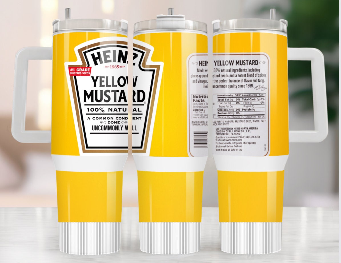 Heinz Yellow Mustard Custom Stanley Cup 40 oz 30 oz Tumbler With HandleTVC2301972