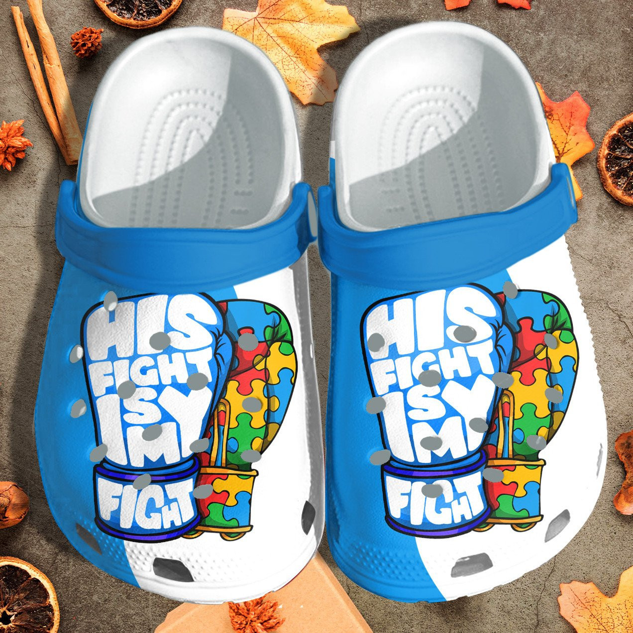 His Fight Is My Fight Clogs - Autism Awareness Shoes Gifts For Male Female