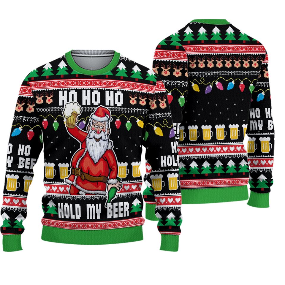 Ho Ho Ho Hold My Beer 3D Ugly Christmas Sweater